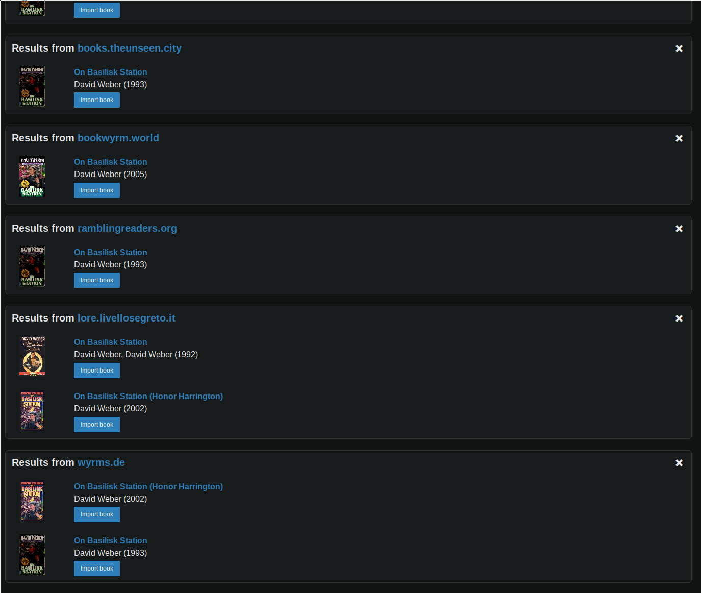 A screenshot of Bookwyrm's book search results for 'On Basilisk Station'. It shows a variety of results from different Bookwyrm instances. All of them vary, in Author title, publication date, cover art, and full book title, some containing 'Honor Harrington', the series name, as part of the title.