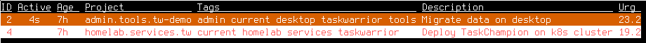The same list with only the 'Migrate data on desktop' and 'Deploy TaskChampion on k8s cluster' tasks. But this time, the 'Migrate data on desktop' task has an orange instead of a white background, and its urgency shot up to 23.2.