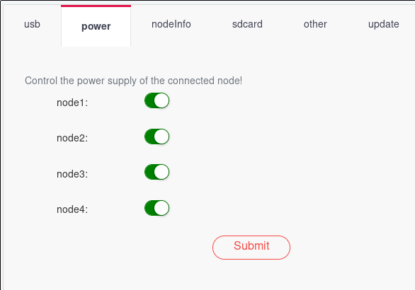 A screenshot of the Turing Pi 2 web UI. At the top is a tabbed menu, with the points usb, power, nodeInfo, sdcard, other and update. The tab power is currently selected. On the rest of the page are four slider on/off buttons, with a button labeled Submit at the very bottom.